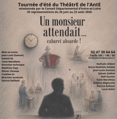 Un monsieur attendait...