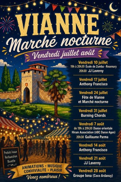 Marchés nocturnes et gourmands de Vianne