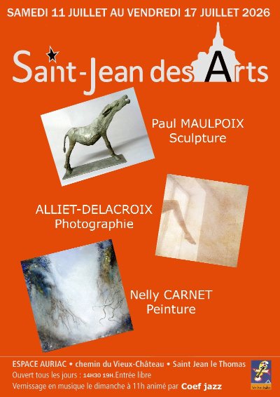 Expositions estivales Saint Jean des Arts