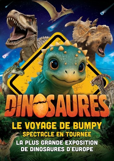 Dinosaures: Le voyage de Bumpy, l'exposition-spectacle - Tour 2026