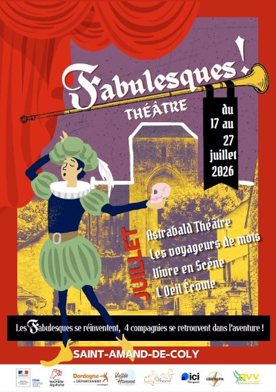Les Fabulesques - Festival de Théâtre à Saint Amand de Coly