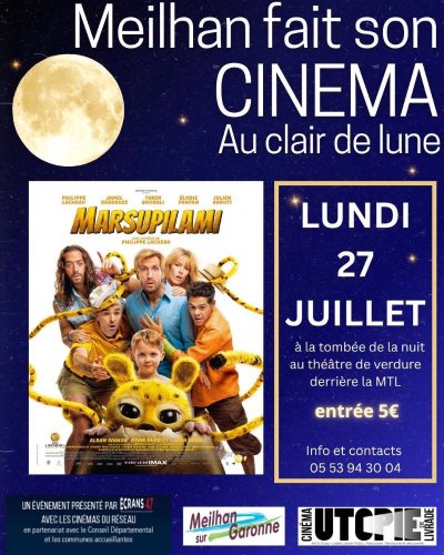 Meilhan fait son CINÉMA Au Clair de Lune