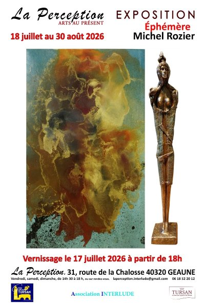 Exposition "Ephémère" Michel Rozier
