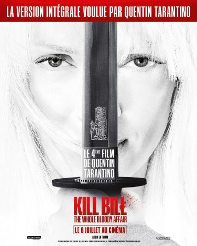 Ciné Tarantino ! Kill Bill : The Whole Bloody Affair