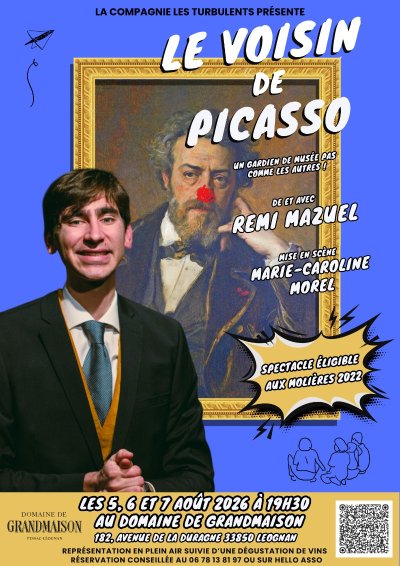 Théâtre à Grandmaison "LE VOISIN DE PICASSO"  - Troisième édition