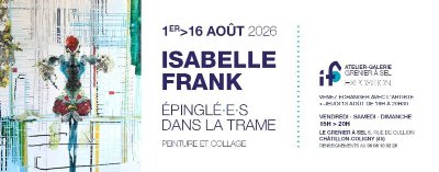 Exposition d'Isabelle Frank :  Epinglé.e.s dans la trame