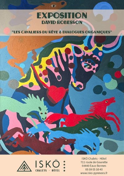 Exposition "Les cavaliers du rêve et dialogues organiques"