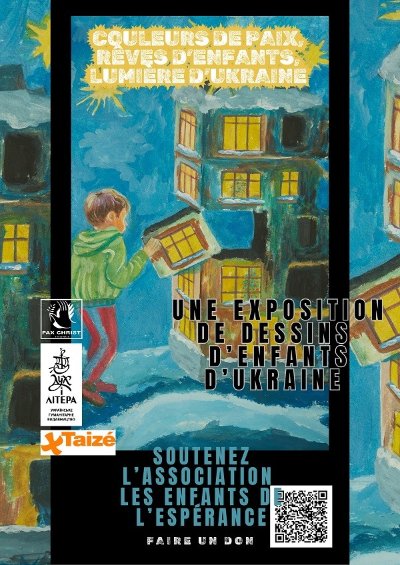 Exposition "Couleurs de paix, rêves d'enfants, lumière d'Ukraine"