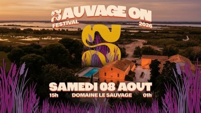 Sauvage’on Festival au Domaine Le Sauvage