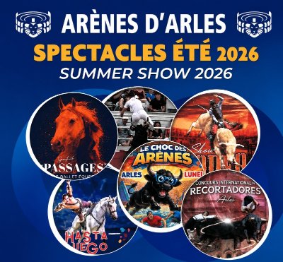 Arènes d'Arles - Spectacle été 2026