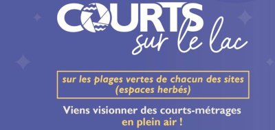 Ciné plein air dans les Ardennes : Courts sur le lac ! #2