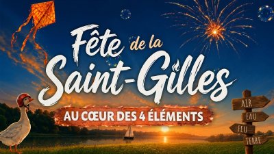 Fête de la Saint-Gilles 2026 : voyage au cœur des 4 éléments