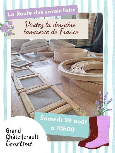 Visitez la dernière tamiserie artisanale de France