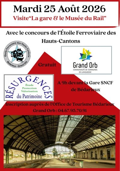 VISITE "LA GARE DE BÉDARIEUX" ET LE MUSÉE DU RAIL