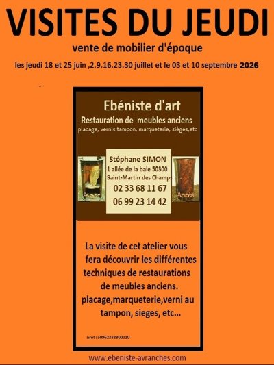 Les Visites du jeudi > Ebéniste d'art - Simon Stéphane