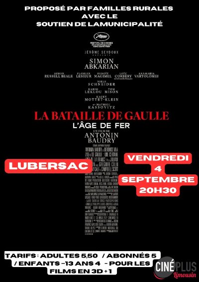 Cinéma à Lubersac : La Bataille de Gaulle : L'Âge de Fer