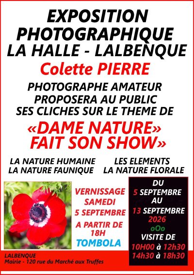 Exposition Photo : "Dame nature fait son show"