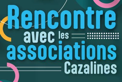 Rencontre avec les associations cazalines