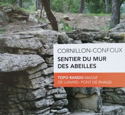 Cornillon-Confoux - Sentier du Mur des Abeilles