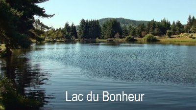 Le Lac du Bonheur