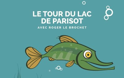 Sentier d'interprétation : Le tour du lac de Parisot