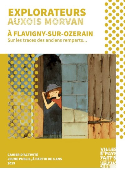 Livret explorateurs Auxois Morvan Flavigny-sur-Ozerain