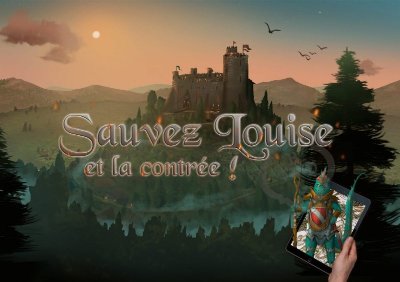 Explor Games® “Sauvez Louise et la contrée”