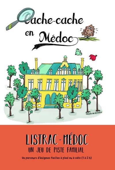 Cache-cache en Médoc à Listrac-Médoc