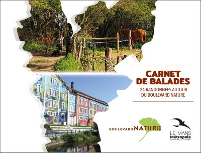 AUTOUR DU BOULEVARD NATURE : LE MANS CITÉ PLANTAGENÊT, AU FIL DES ENCEINTES